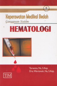 Keperawatan Medikal Bedah GAngguan Sistem Hematologi