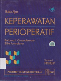 Buku Ajar Keperawatan Perioperatif Volume 1 Prinsip