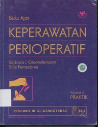 Image of Buku Ajar Keperawatan Perioperatif Volume 2 Praktik