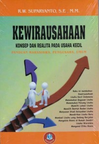 Image of Kewirausahaan: konsep dan realita pada usaha kecil (panduan mahasiswa, pengusaha, umum)