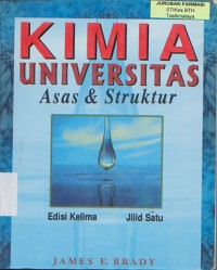 Kimia Universitas Asas dan Struktur Edisi 5Jilid Satu