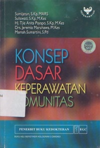 Konsep Dasar Keperawatan Komunitas