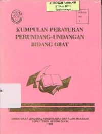 Kumpulan Peraturan Perundang-Undangan Bidang Obat