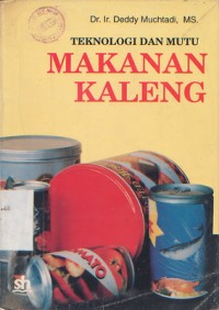 Teknologi dan Mutu Makanan Kaleng