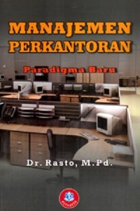 Image of Manajemen Perkantoran: paradigma baru