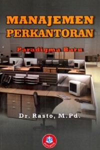 Manajemen Perkantoran: paradigma baru