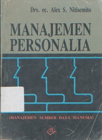 Manajemen Personalia (Manajemen Sumber Daya Manusia)