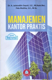 Image of Manajemen Kantor Praktis Edisi Revisi