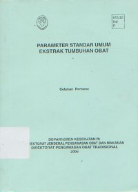 Image of Parameter Standar Umum Ekstrak Tumbuhan Obat