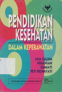 Image of Pendidikan Kesehatan dalam Keperawatan