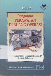 Pengantar Perawatan di Ruang Operasi Edisi 2