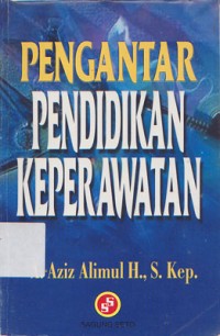 PENGANTAR PENDIDIKAN KEPERAWATAN