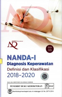 Image of NANDA-I ; Diagnosis Keperawatan Definisi dan Klasifikasi 2018-2020 Ed. 11