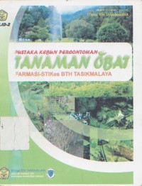 Pustaka Kebun Percontohan Tanaman Obat Farmasi-STIKes BTH Tasikmalaya