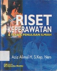 Image of Riset Keperawatan & Teknik Penulisan Ilmiah