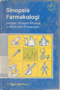 Image of Sinopsis Farmakologi Dengan Terapan Dengan Khusus Di Klinik dan Perawatan