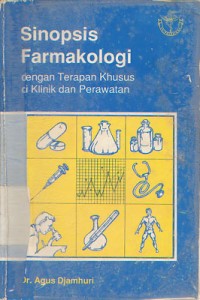 Sinopsis Farmakologi Dengan Terapan Dengan Khusus Di Klinik dan Perawatan