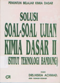 Image of Solusi Soal-Soal Ujian Kimia Dasar II(Institut Teknologi Bandung)