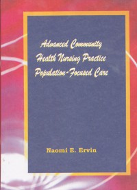 Advenced Community Health Nursing Practice Population-Focused Care