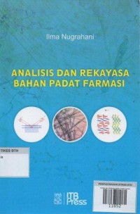 Analisis dan Rekayasa Bahan Padat Farmasi