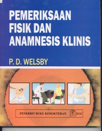 Pemeriksaan Fisik dan Anamnesis Klinis