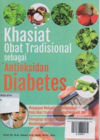 Khasiat Obat Tradisional sebagai Antioksidan Diabetes