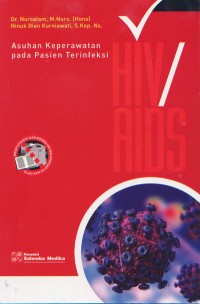 Asuhan Keperawatan pada Pasien Terinfeksi HIV/AIDS