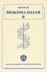 Image of Ikhtisar Biokimia Dasar B
