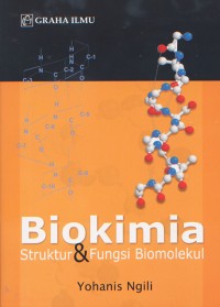 Image of Biokimia Struktur dan Fungsi Biomolekul