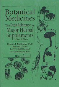 Botanical Medicines; The Desk Reference for Major Herbal Supplements Second Edition