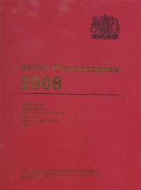 British Pharmacopoeia 2008 Volume IV