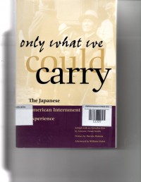 Image of Only What We Could Carry: the Japanese internment experience