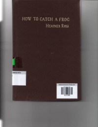 How to Catch A Frog