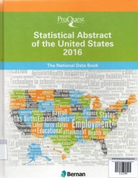 Proquest Statistical Abstract of the United States 2016