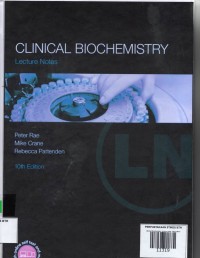 Clinical Biochemistry: lecture notes 10th Edition