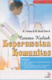 Image of Catatan Kuliah Keperawatan Komunitas