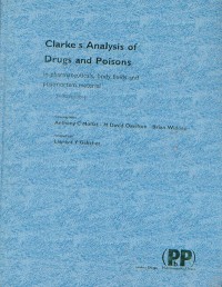 Image of Clarke's Analysis of Drugs and Poisons in pharmaceuticals postmortem material 2