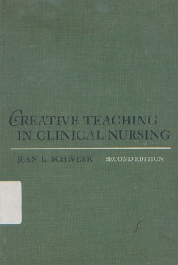 Image of Creative Teaching In Clinical Nursing
