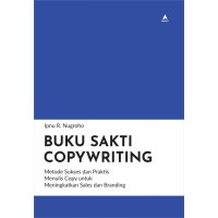 Buku Saku Copywriting: Metode sukses dan praktis menulis copy untuk meningkatkan sales dan branding