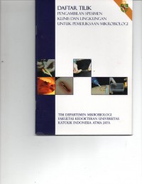 Daftar Tilik Pengambilan Spesimen Klinis & Lingkungan untuk Pemeriksaan Mikrobiologi