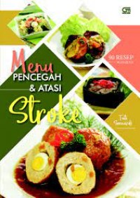 Menu Pencegah & Atasi Stroke