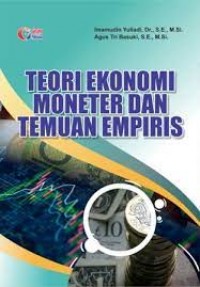 Teori Ekonomi Moneter dan Temuan Empiris