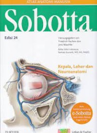 Image of Atlas Anatomi Manusia Sobotta Edisi 24: Kepala, leher dan neuroanatomi