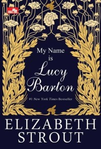Image of My Name is Lucy Barton: #1 New York Times Bestseller