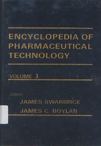 Encylclopedia Of Pharmaceutical Technology Volume: 3