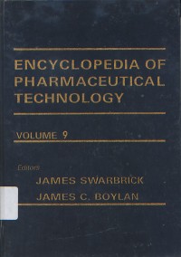 Encylclopedia Of Pharmaceutical Technology Volume: 9