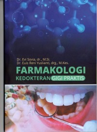 Farmakologi Kedokteran Gigi Praktis