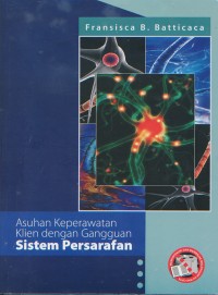 Image of Asuhan Keperawatan Klien dengan Gangguan Sistem persarafan