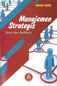 Image of Manajemen Strategis: teori dan aplikasi