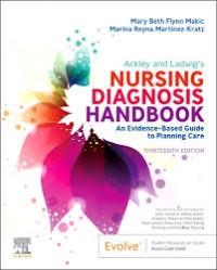Image of Ackley and Ladwig's Nursing Diagnosis Handbook Thirteenth Edition: an evidence-based guide to planning care